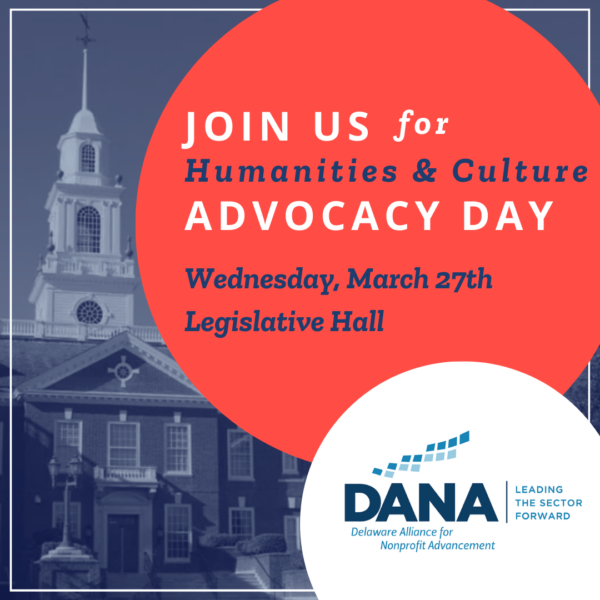 Join Us for Advocacy Day! - Delaware HumanitiesDelaware Humanities
